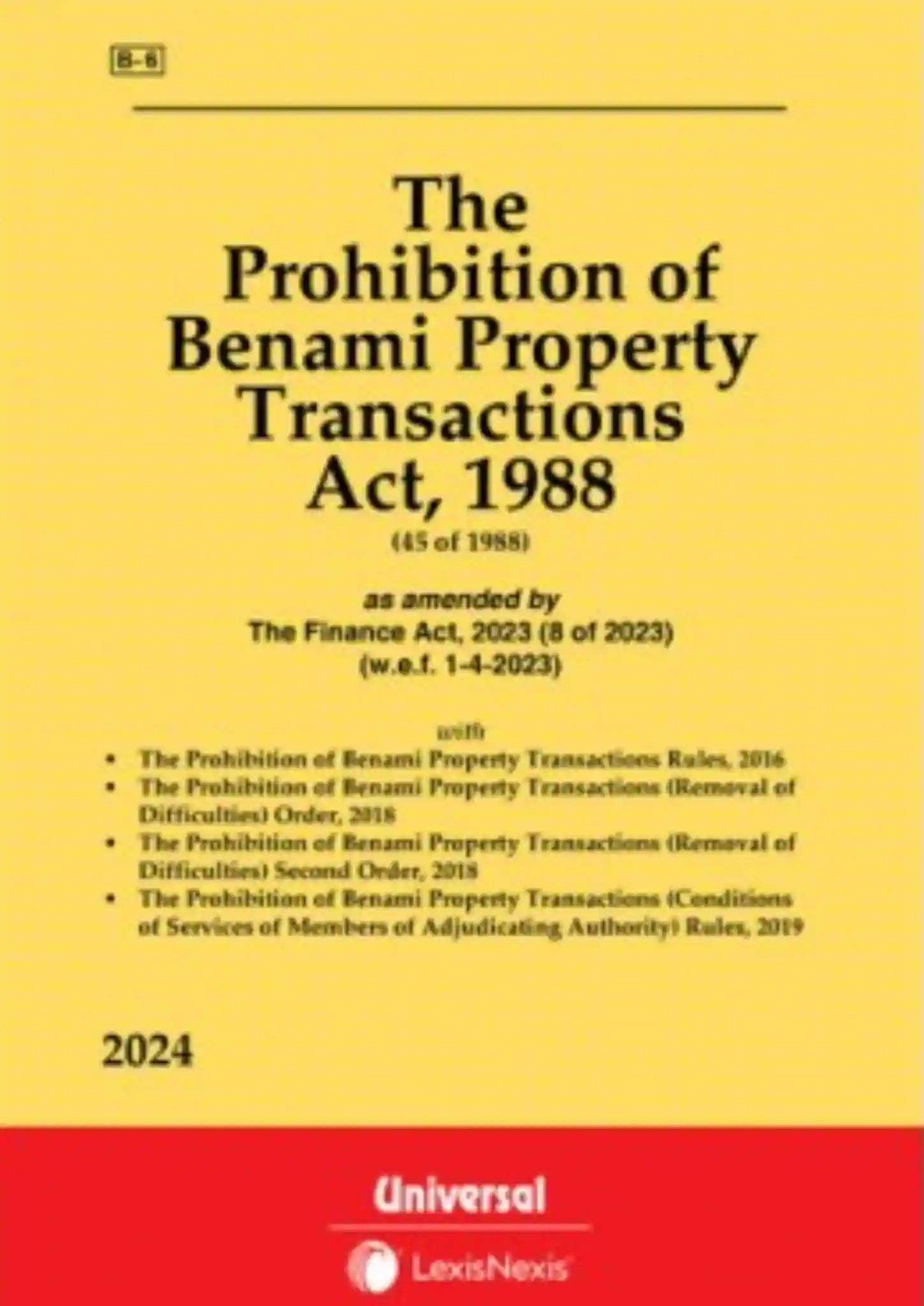 Prohibition of Benami Property Transactions Act, 1988 [Earlier Known as Benami Transactions (Prohibition) Act, 1988] with Rules, 2016