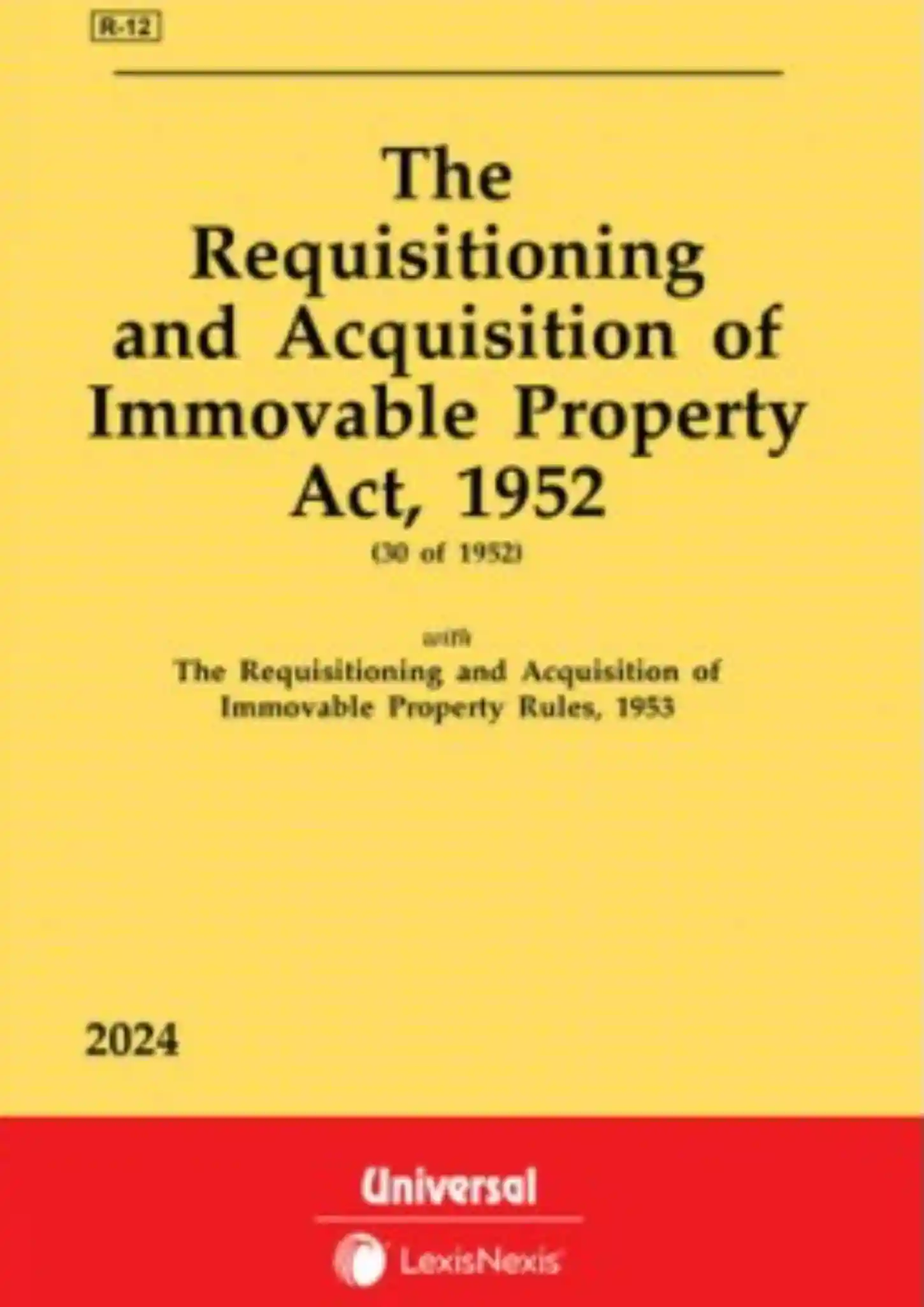 Requisitioning and Acquisition of Immovable Property Act, 1952