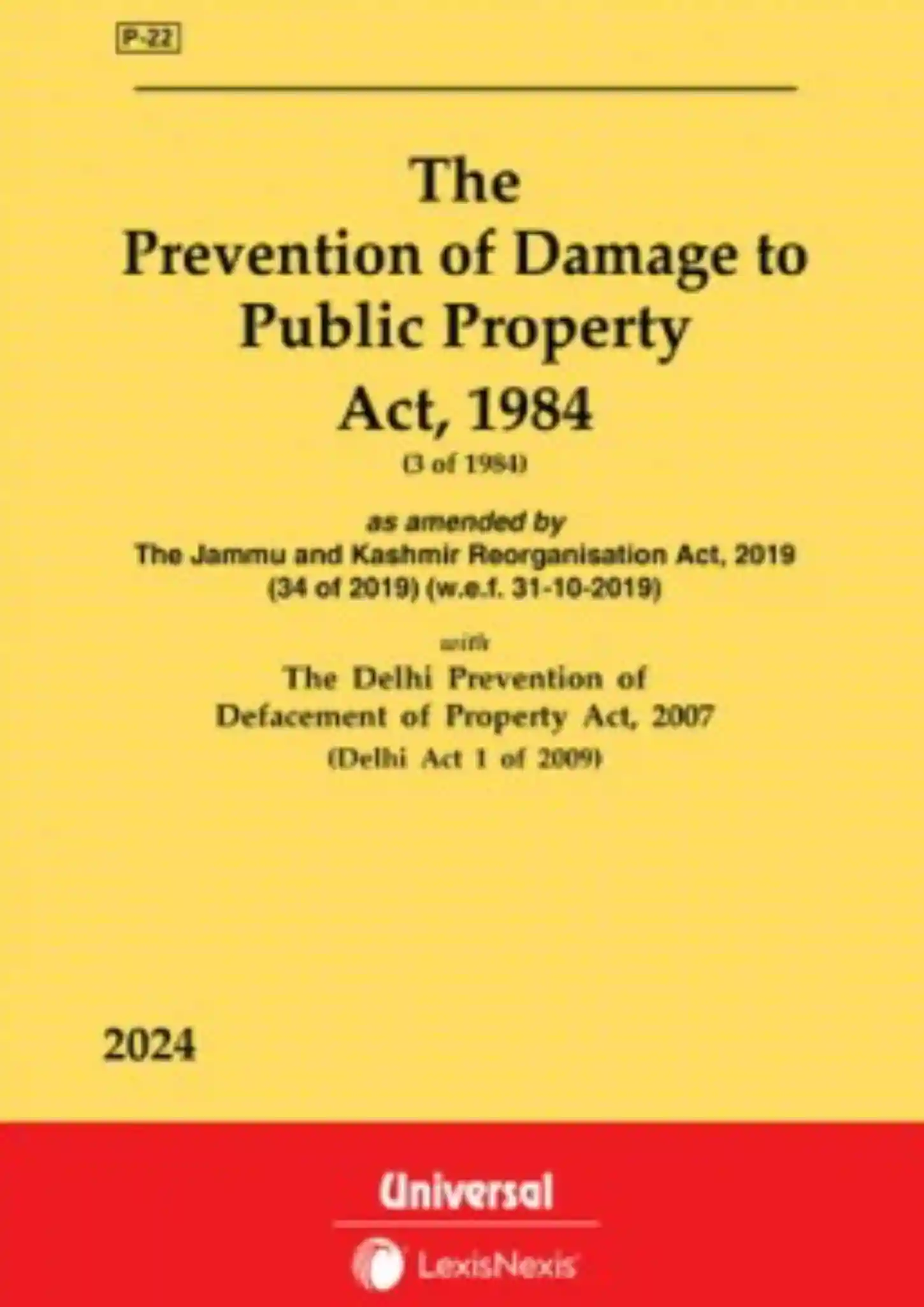 The Prevention of Damage to Public Property Act, 1984